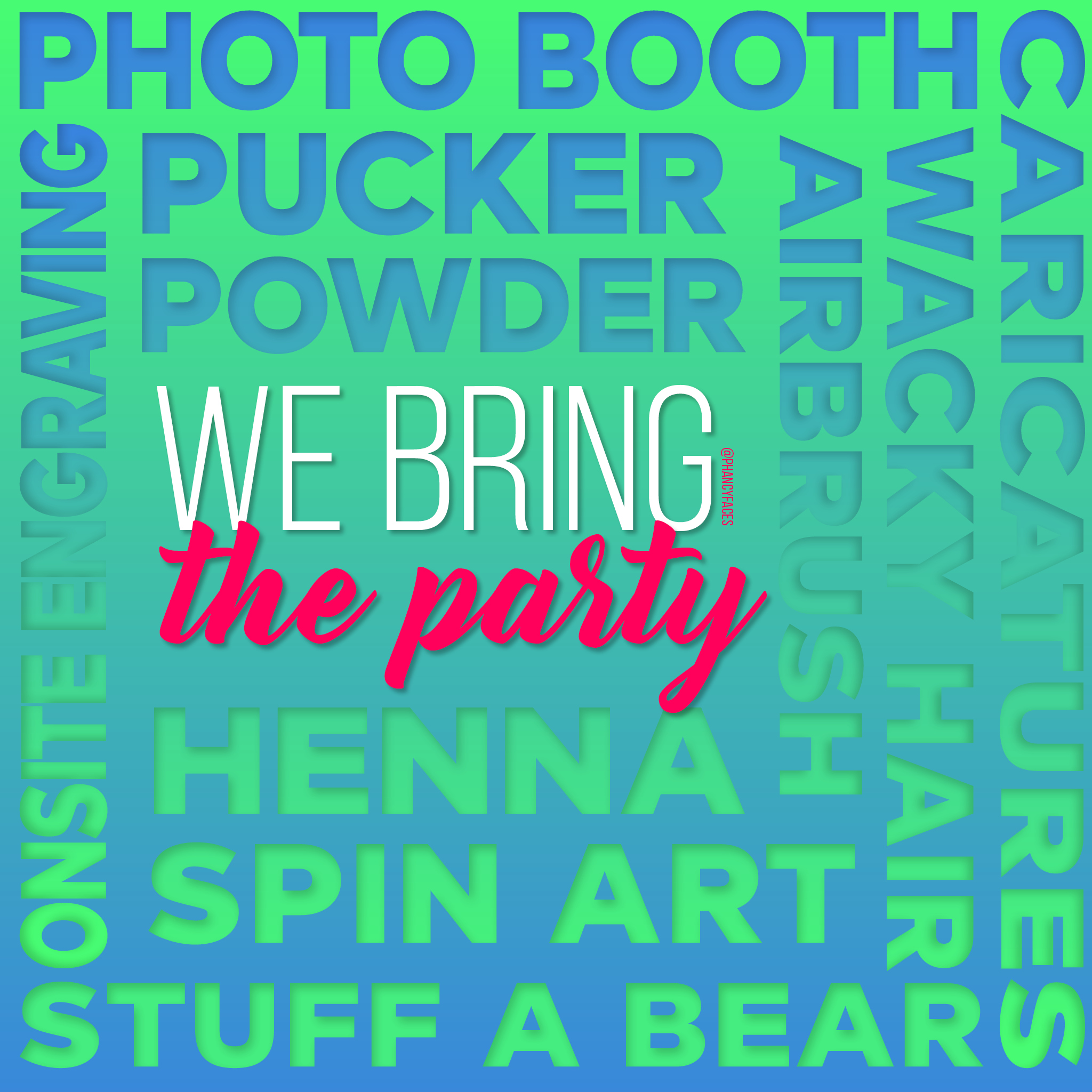 Party Services Pucker Powder Spin Art Make A Bear Caricatures Photobooths Backdrops and more